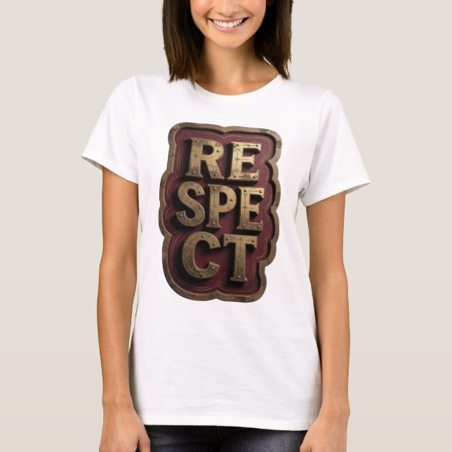 Statement Gold RESPEKT Druck T-Shirt (Vorderseite)