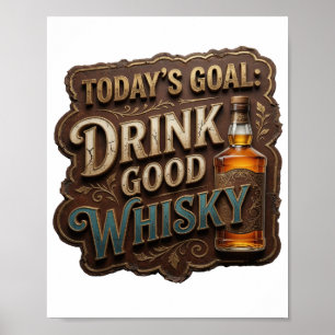 Statement Gold TRINK GUTEN WHISKY Poster