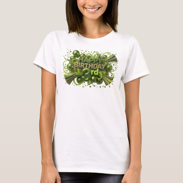 Statement Grün HAPPY BIRTHDAY 3RD Druck T-Shirt (Vorderseite)