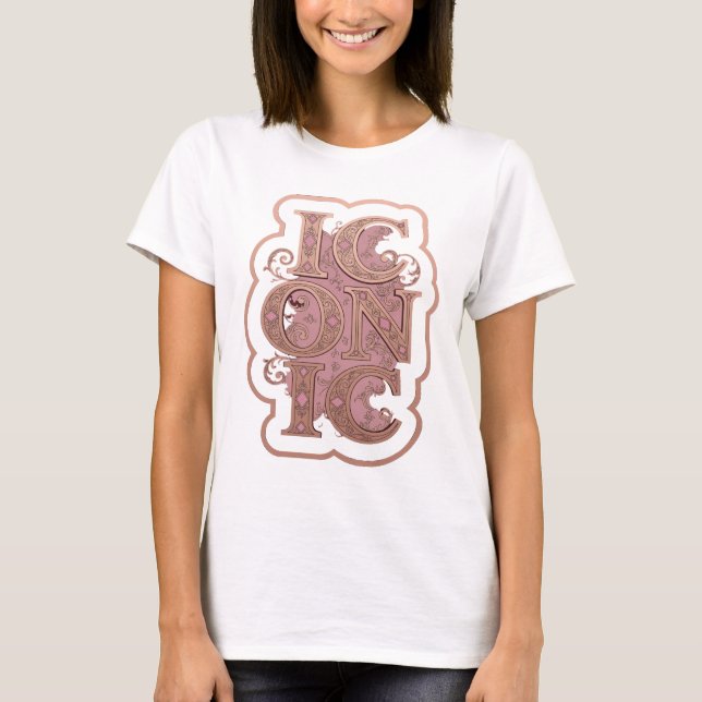 Statement Pink ICONIC Benutzerdefiniertes Design T-Shirt (Vorderseite)