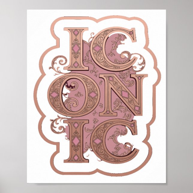 Statement Pink ICONIC Maßgeschneidertes Design Poster (Vorne)