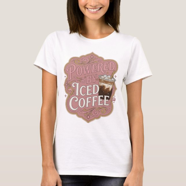 Statement Pink POWERED BY ICED COFFEE Design T-Shirt (Vorderseite)