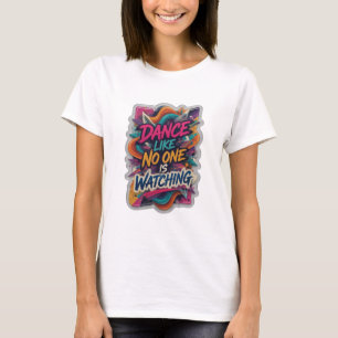 Statement Pink TANCE WIE EIN VERRÜCKTER T-Shirt