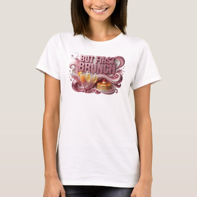 Statement Rot ABER ZUERST BRUNCH T-Shirt (Vorderseite)