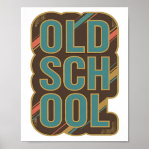 Statement Türkis OLD SCHOOL Kundendesign Poster