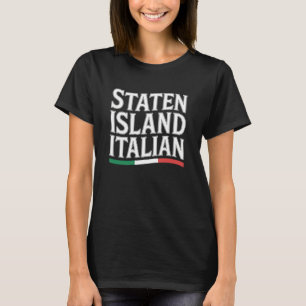 Staten Island italienisch New York Italien Flagge T-Shirt