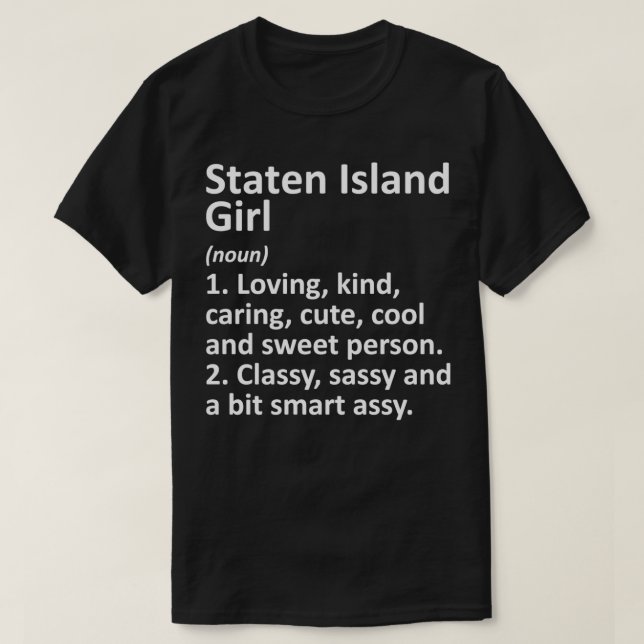 STATEN ISLAND NY NEW YORK Funny City Zuhause Roots T-Shirt (Design vorne)