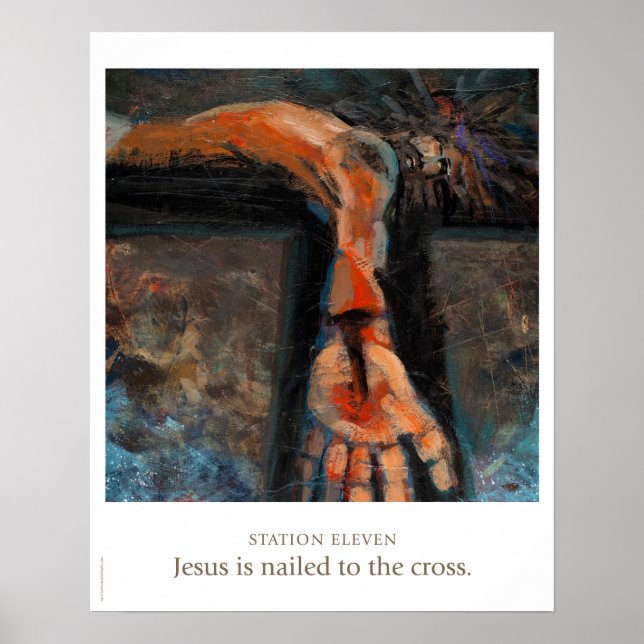 Station Eleven: Jesus ist an das Kreuz gefangen. Poster (Vorne)