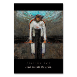 Station zwei, Jesus akzeptiert Cross Prayer Card Tischnummer