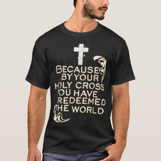Stationen der Cross Jesus Holy Week Lent Easter T-Shirt