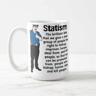 Statism-Tasse Tasse