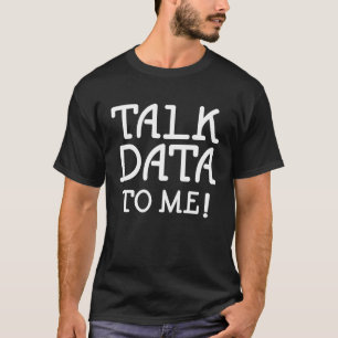 Statistik der Datenwissenschaften - Zitat mit Date T-Shirt