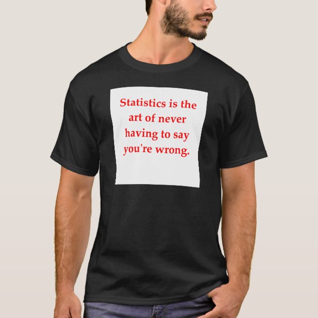 Statistiken T-Shirt (Vorderseite)