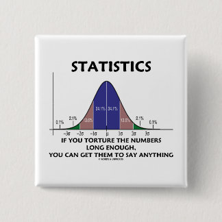 Statistiken, wenn Sie die Zahlen lang genug quälen Button