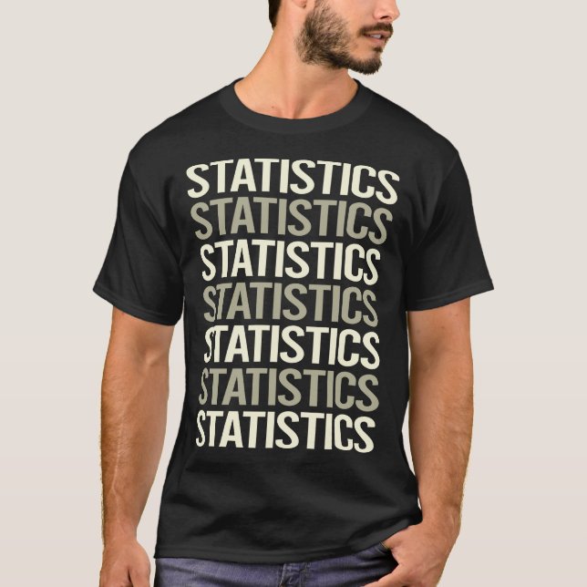 Statistiken zu weißem Text T-Shirt (Vorderseite)