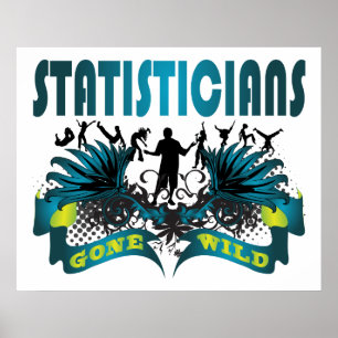 Statistiker wild gegangen poster