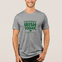 Statistisch gesehen irisch - St. Patrick's Day Tri-Blend Shirt