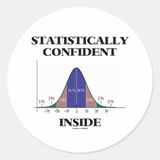 Statistisch sicherer Inside (Spaß der Bell-Kurve) Runder Aufkleber