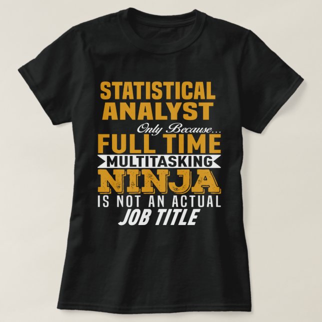 Statistischer Analyst T-Shirt (Design vorne)
