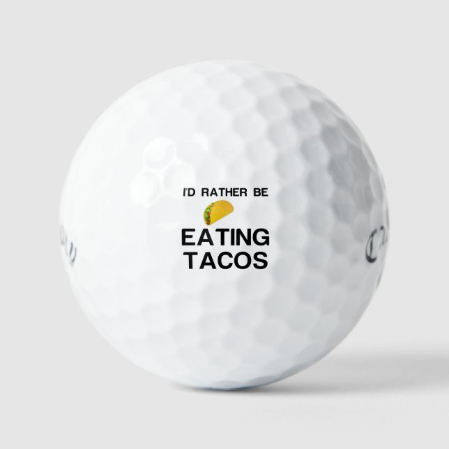 STATT TACOS ZU ESSEN GOLFBALL (Vorderseite)