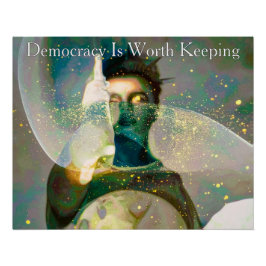 Statue of Lady Liberty Democracy Is Worth Keeping Poster