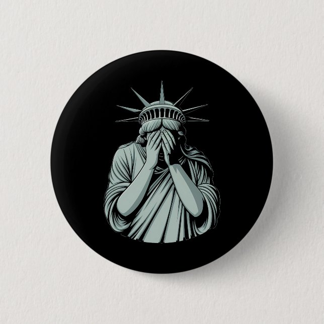 Statue Of Liberty Trauriges Amerika  Button (Vorderseite)