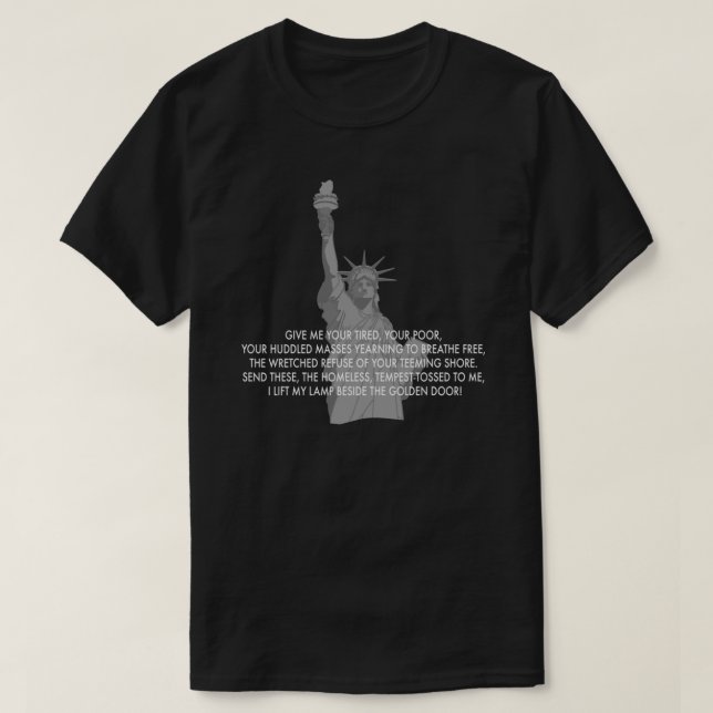 Statue of Liberty - Zitat-Shirt Klassischer T - Sh T-Shirt (Design vorne)
