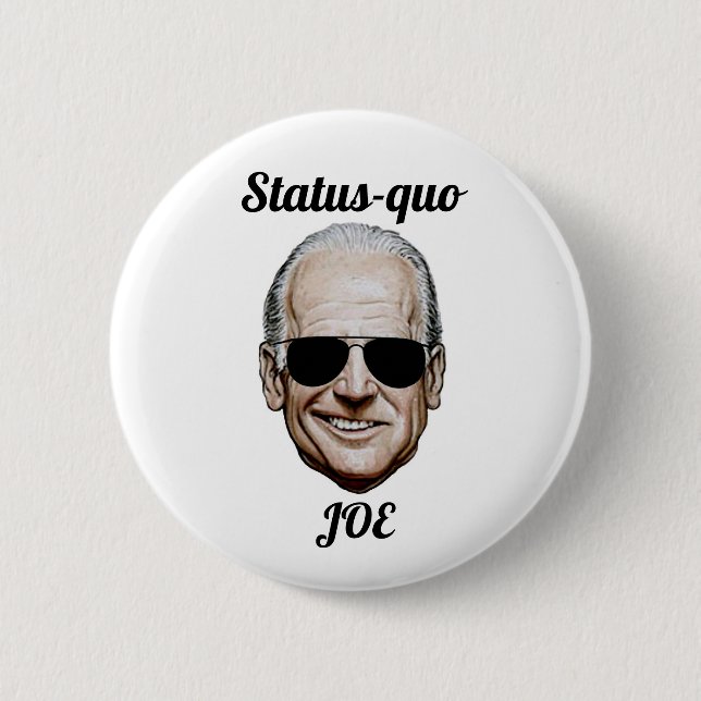 Status-quo-Joe Button (Vorderseite)