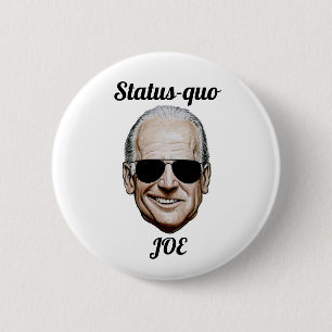 Status-quo-Joe Button