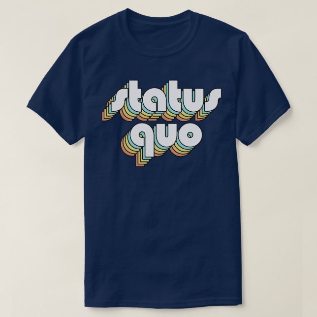 Status Quo Retro Rainbow Typografie verblasster St T-Shirt (Design vorne)