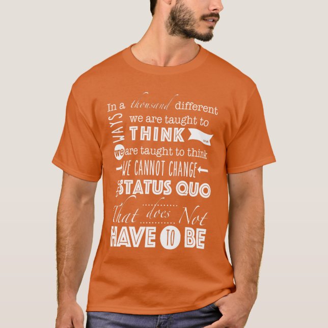 Status Quo Zitat Freunde T-Shirt (Vorderseite)
