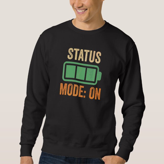 Statusmodus für Krypto aktiviert Sweatshirt (Vorderseite)