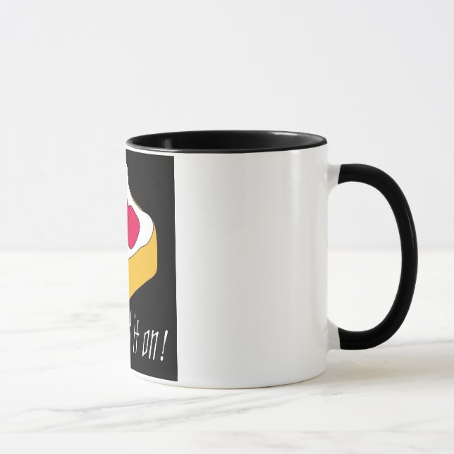 STAU: Verbreiten Sie ihn an! Tasse (Rechts)