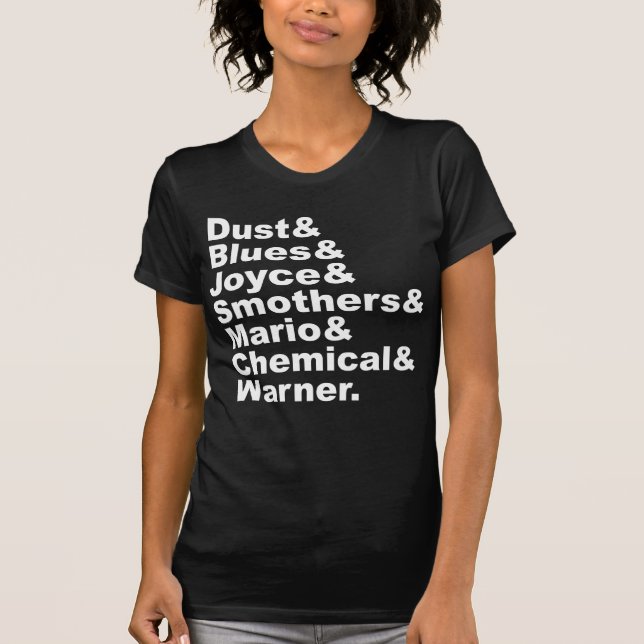 Staub & Blues & Joyce & Smothers & Mario & Chemica T-Shirt (Vorderseite)