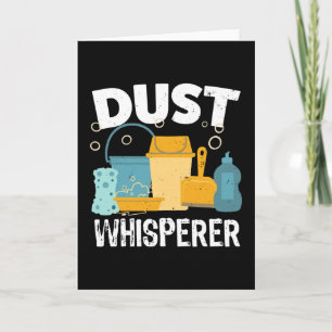 Staub Whisperer Funny Clearing sauberes Geschenk Karte
