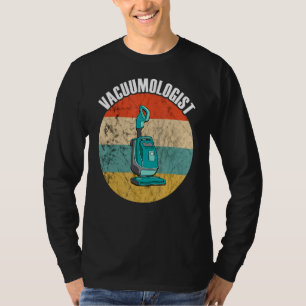 Staubsauger Retro Vintager Vacuumologe Houseke T-Shirt