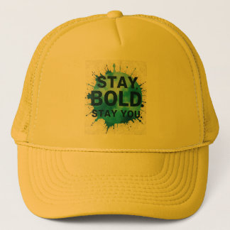 Stay Bold Stay You Inspirational Casket Hat Truckerkappe