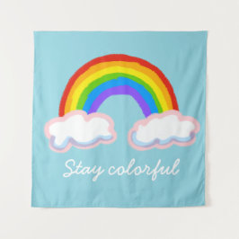 Stay colorful wandteppich