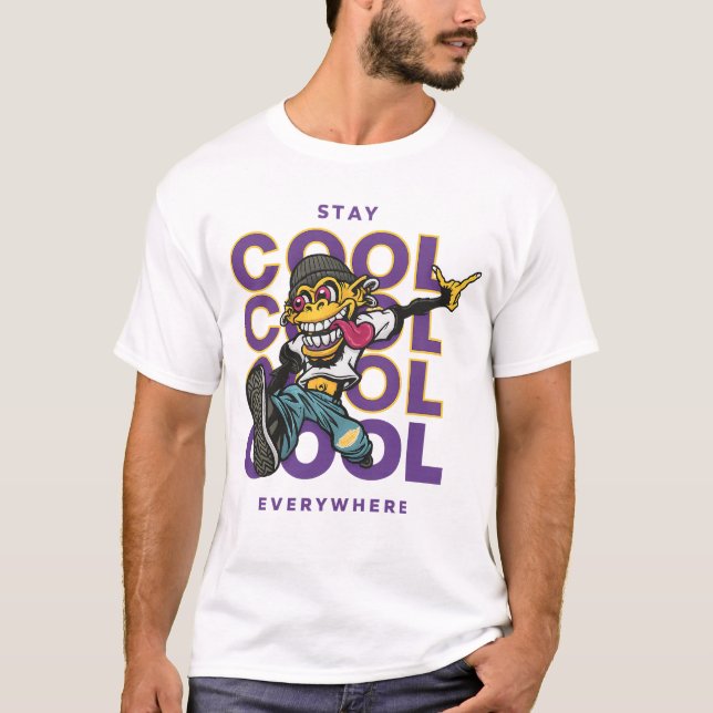 Stay Cool Everywhere T-Shirt (Vorderseite)