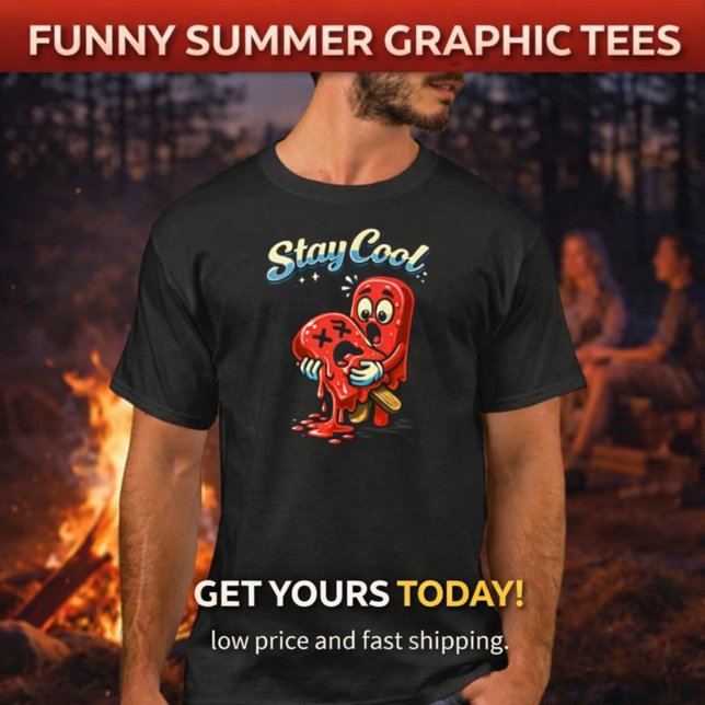Stay Cool - Funny Dark Humor Summer T-Shirt (Von Creator hochgeladen)
