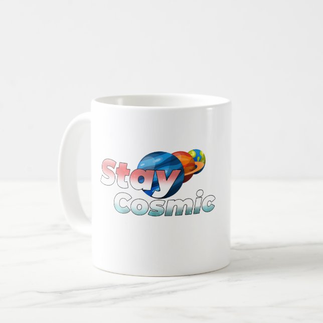 Stay Cosmic Minimal Space Typography Coffee Mug Kaffeetasse (Vorderseite Links)