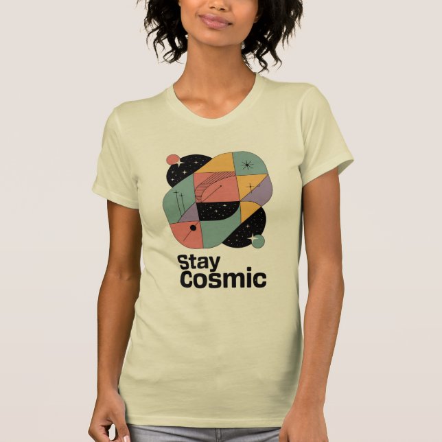 Stay Cosmic T-Shirt (Vorderseite)