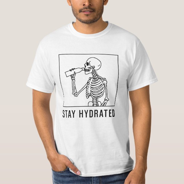 Stay hydrated T-Shirt (Vorderseite)