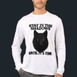 Stay In The Shadows Wolf Nature Design Men's T-Shi Tri-Blend Shirt<br><div class="desc">A powerful wolf design with the text 'Stay In The Shadows'. Perfect for fans of wolves,  nature,  and mysterious aesthetic art.</div>