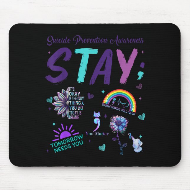 Stay It's Okay If The Only Thing You Do Today Is B Mousepad (Vorne)