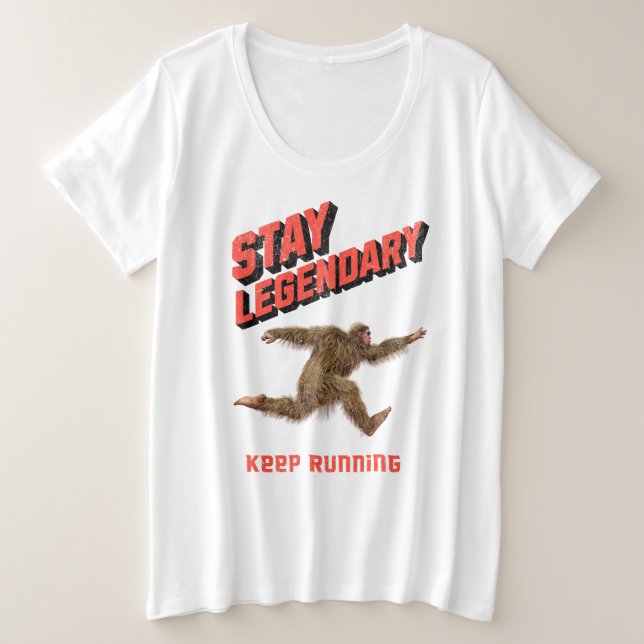 Stay Legendary, Keep Running Funny Bigfoot Große Größe T-Shirt (Design vorne)