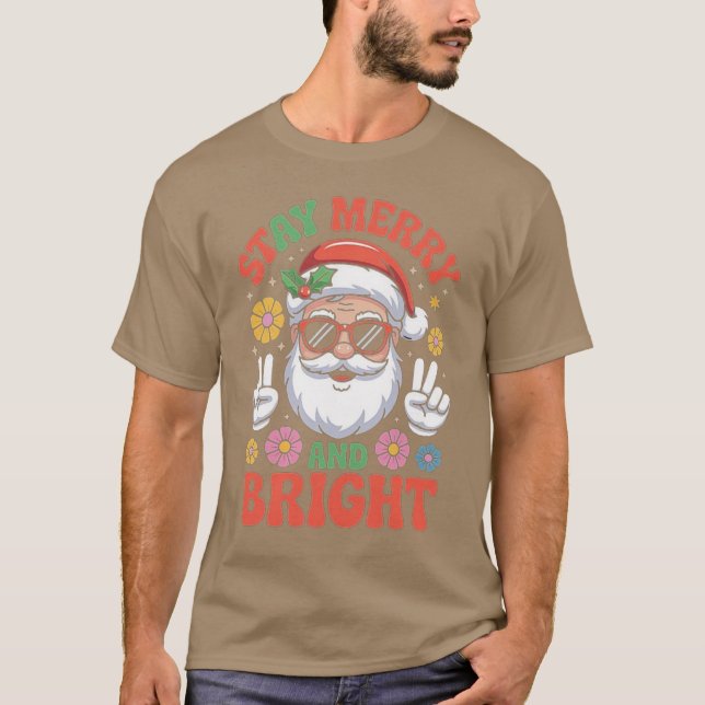 Stay Merry and Bright Santa Claus Christmas Retro  T-Shirt (Vorderseite)