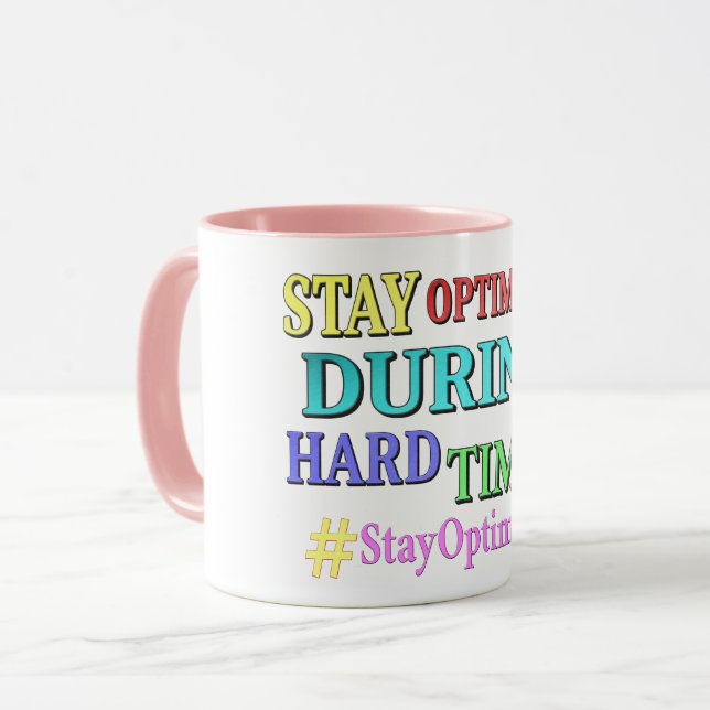 "STAY OPTIMISTIC" Cute Design. Buy Now Tasse (Vorderseite Links)