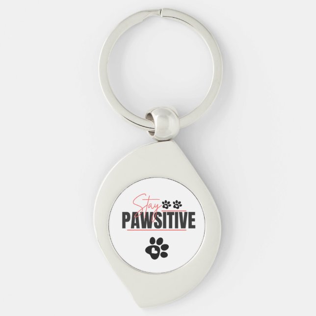 Stay Pawsitive – Cute Motivational Dog Lover Desig Schlüsselanhänger (Vorderseite)