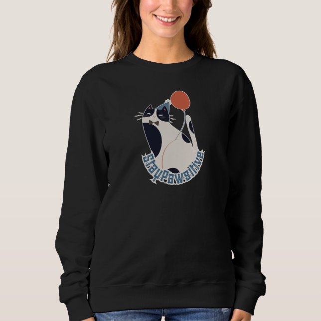 Stay Pawsitive Cute Tuxedo Cat Motivational Sweats Sweatshirt (Vorderseite)